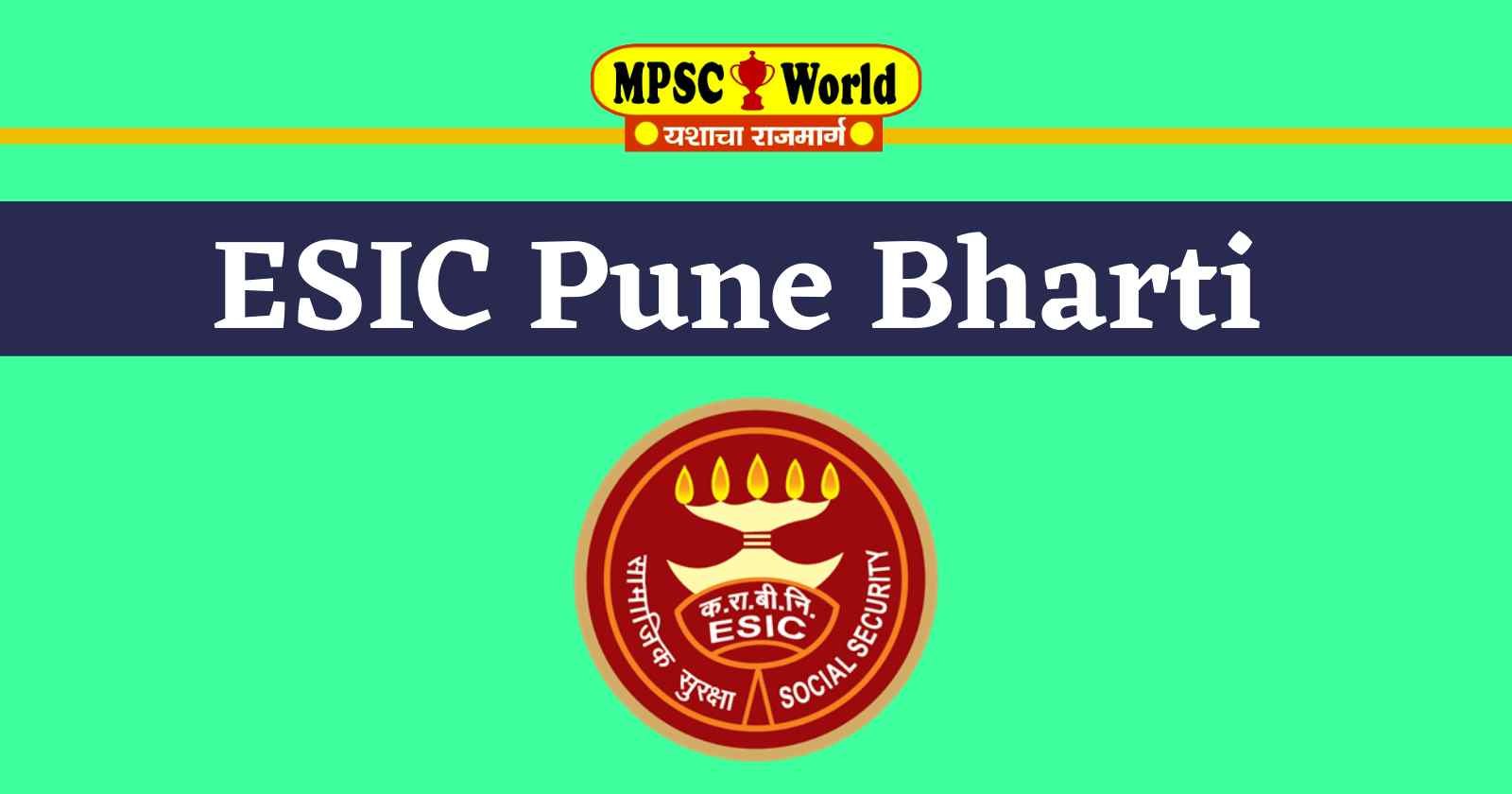 ESIC Pune Bharti